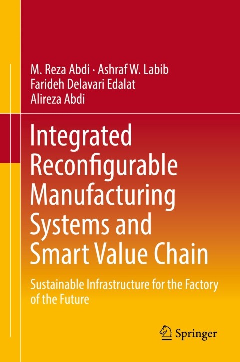 Cover image for book Integrated Reconfigurable Manufacturing Systems and Smart Value Chain