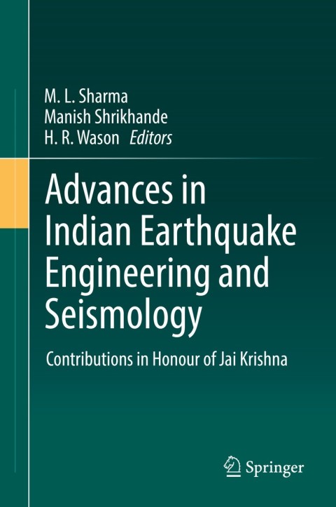 Cover image for book Advances in Indian Earthquake Engineering and Seismology