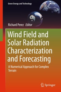 Cover image: Wind Field and Solar Radiation Characterization and Forecasting 9783319768755