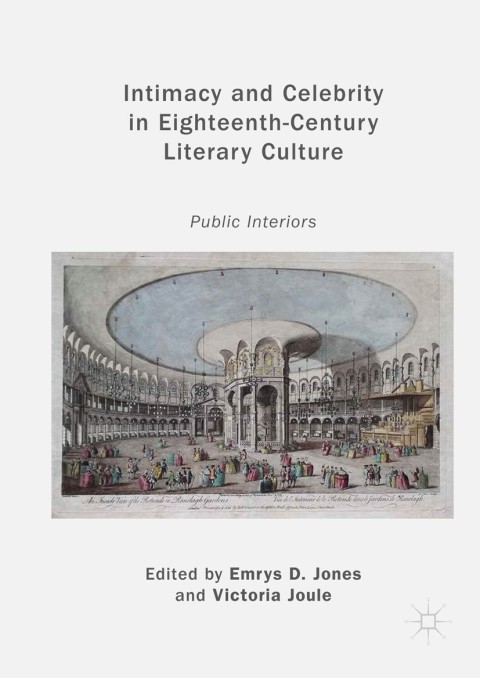 Cover image for book Intimacy and Celebrity in Eighteenth-Century Literary Culture