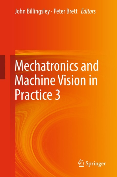Cover image for book Mechatronics and Machine Vision in Practice 3