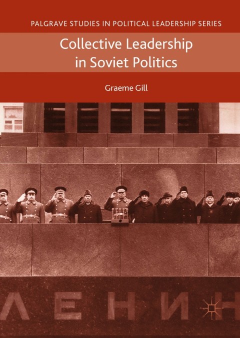 Cover image for book Collective Leadership in Soviet Politics
