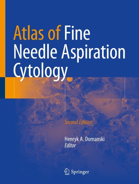 Cover image for book Atlas of Fine Needle Aspiration Cytology