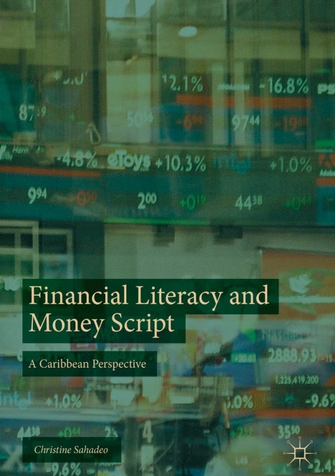 Cover image for book Financial Literacy and Money Script