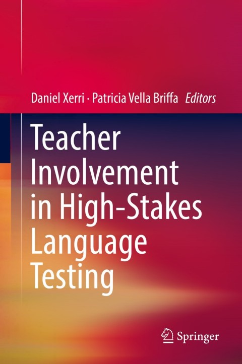 Cover image for book Teacher Involvement in High-Stakes Language Testing
