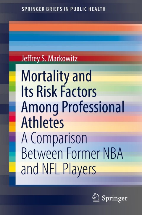 Cover image for book Mortality and Its Risk Factors Among Professional Athletes