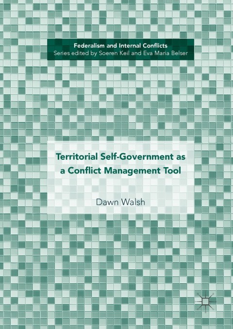 Cover image for book Territorial Self-Government as a Conflict Management Tool