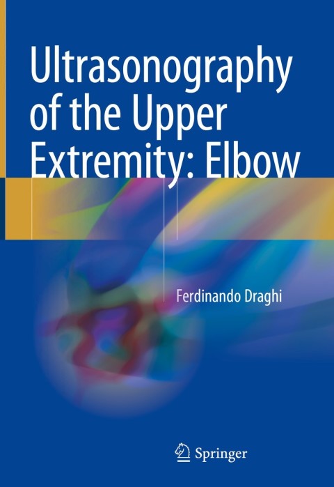 Cover image for book Ultrasonography of the Upper Extremity: Elbow