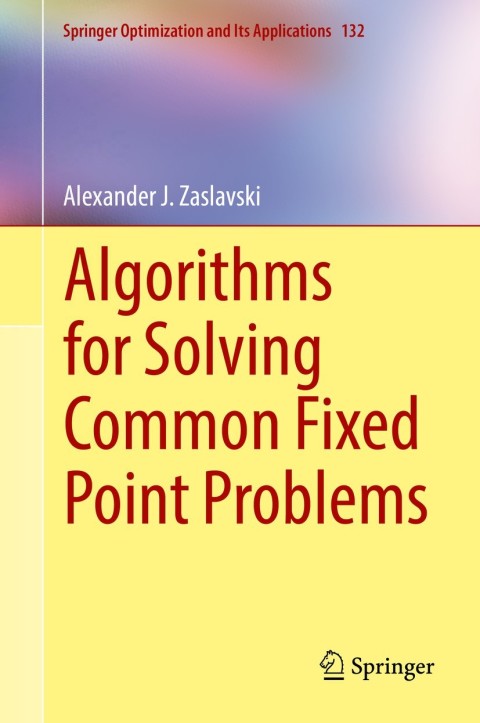 Cover image for book Algorithms for Solving Common Fixed Point Problems