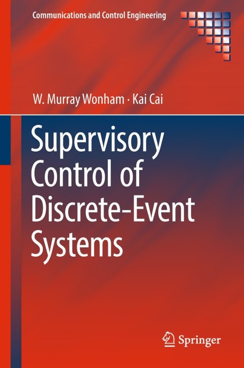 Cover image for book Supervisory Control of Discrete-Event Systems