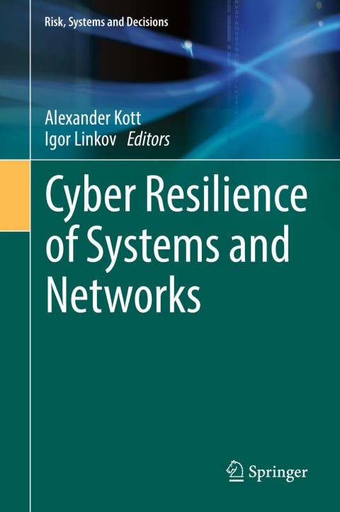 Cover image for book Cyber Resilience of Systems and Networks