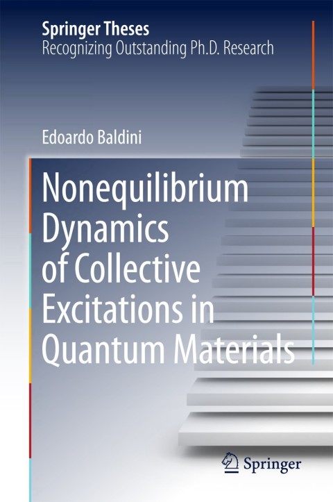 Cover image for book Nonequilibrium Dynamics of Collective Excitations in Quantum Materials