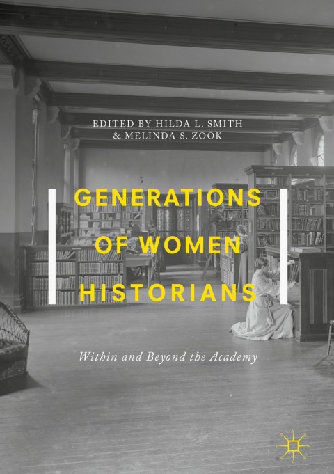 Cover image for book Generations of Women Historians