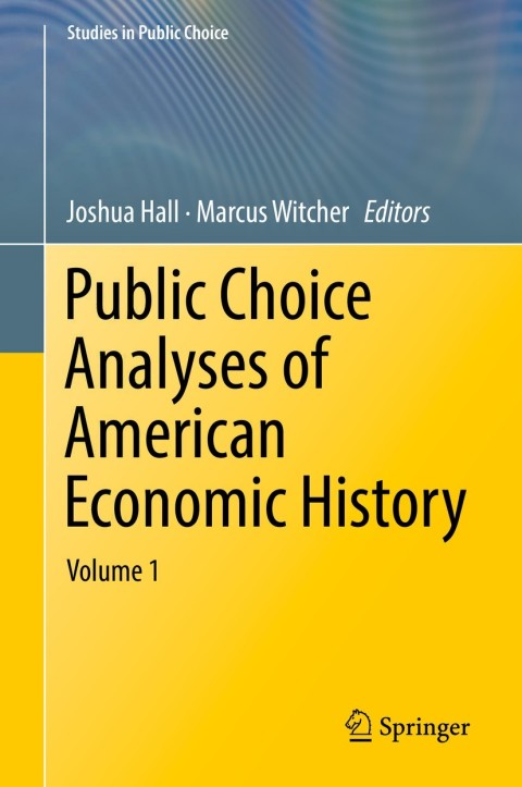 Cover image for book Public Choice Analyses of American Economic History