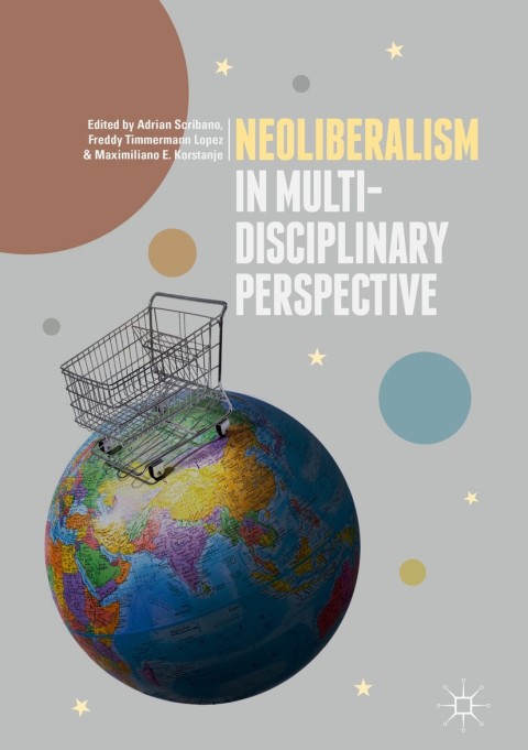 Cover image for book Neoliberalism in Multi-Disciplinary Perspective