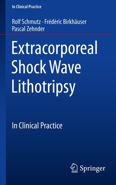 Cover image for book Extracorporeal Shock Wave Lithotripsy