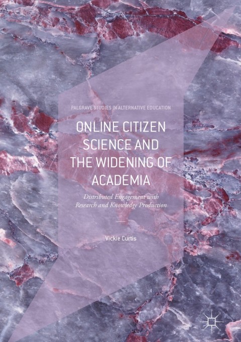 Cover image for book Online Citizen Science and the Widening of Academia
