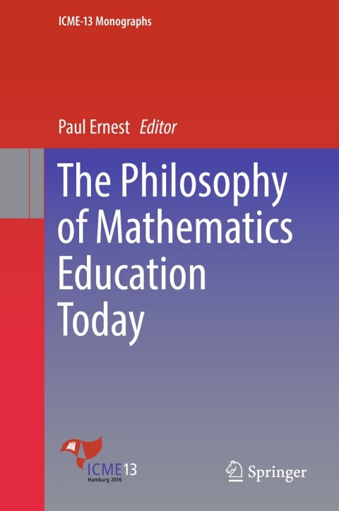 Cover image for book The Philosophy of Mathematics Education Today
