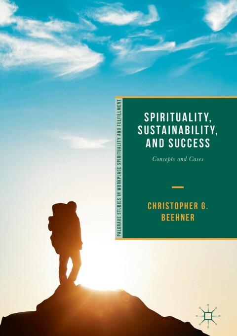 Cover image for book Spirituality, Sustainability, and Success