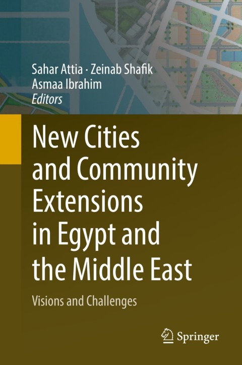 Cover image for book New Cities and Community Extensions in Egypt and the Middle East