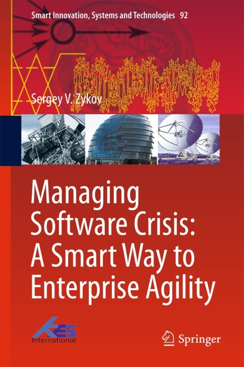 Cover image for book Managing Software Crisis: A Smart Way to Enterprise Agility