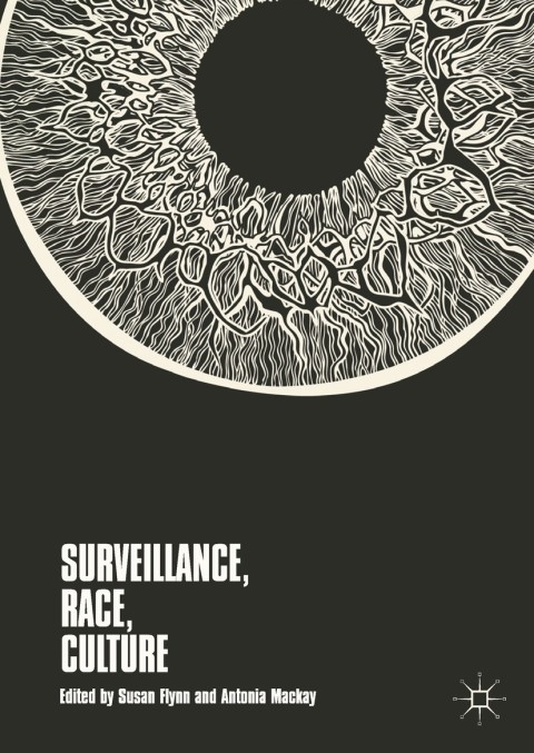 Cover image for book Surveillance, Race, Culture