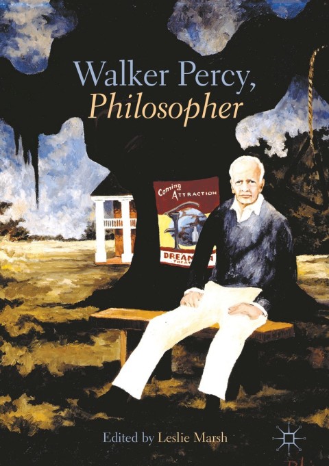 Cover image for book Walker Percy, Philosopher