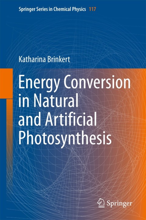Cover image for book Energy Conversion in Natural and Artificial Photosynthesis