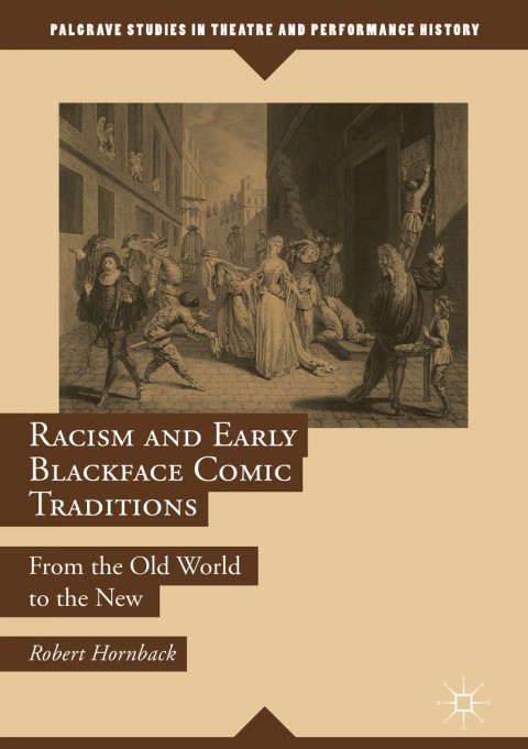 Cover image for book Racism and Early Blackface Comic Traditions