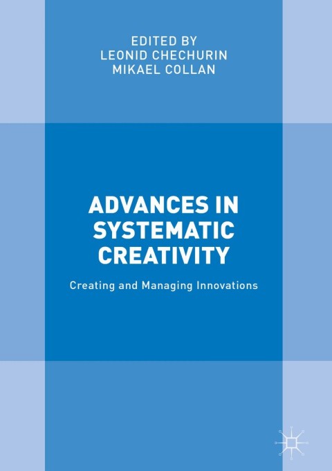 Cover image for book Advances in Systematic Creativity