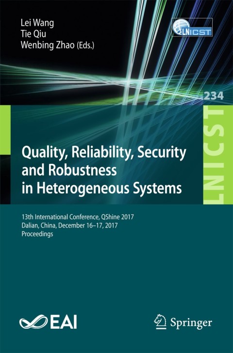 Cover image for book Quality, Reliability, Security and Robustness in Heterogeneous Systems