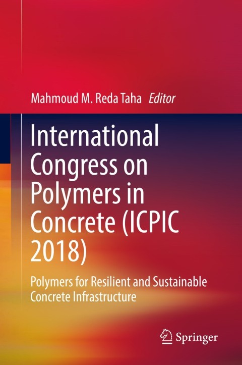 Cover image for book International Congress on Polymers in Concrete (ICPIC 2018)