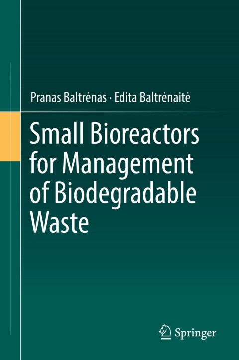 Cover image for book Small Bioreactors for Management of Biodegradable Waste