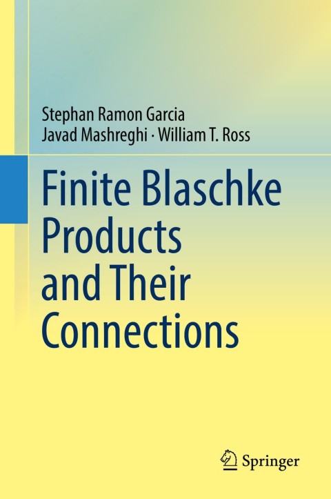 Cover image for book Finite Blaschke Products and Their Connections