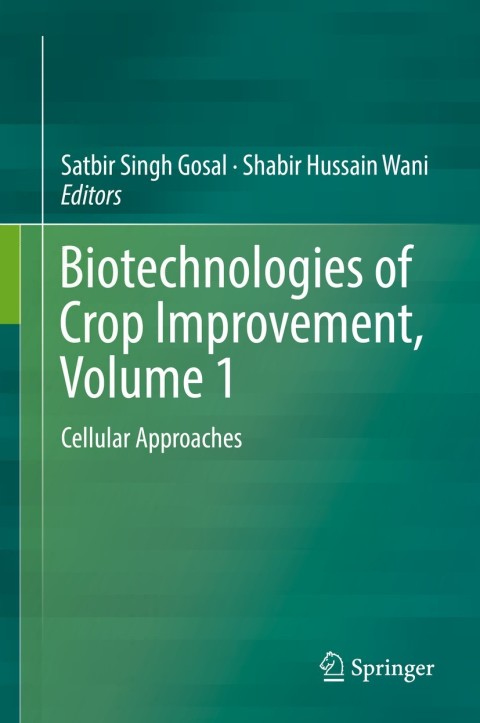 Cover image for book Biotechnologies of Crop Improvement, Volume 1