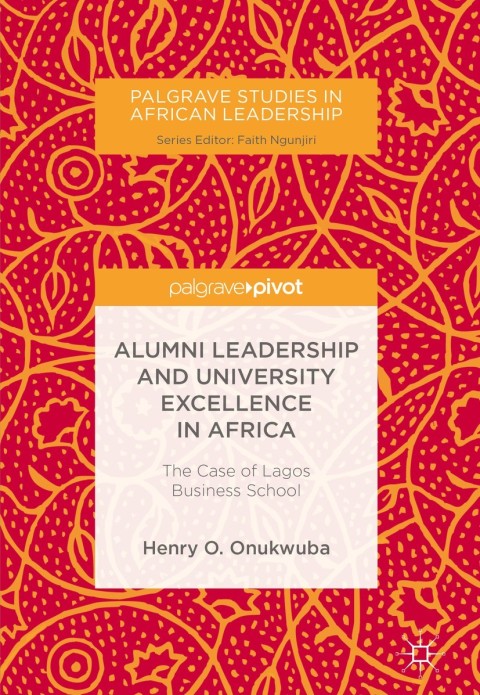 Cover image for book Alumni Leadership and University Excellence in Africa