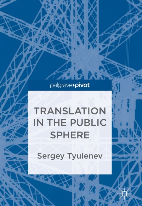 Cover image for book Translation in the Public Sphere