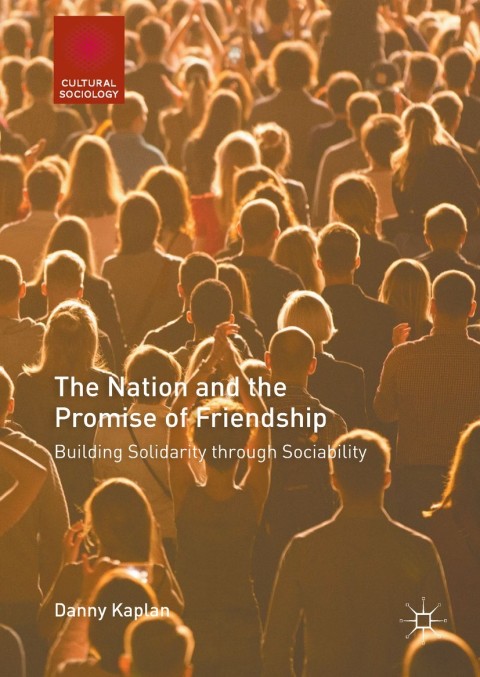 Cover image for book The Nation and the Promise of Friendship