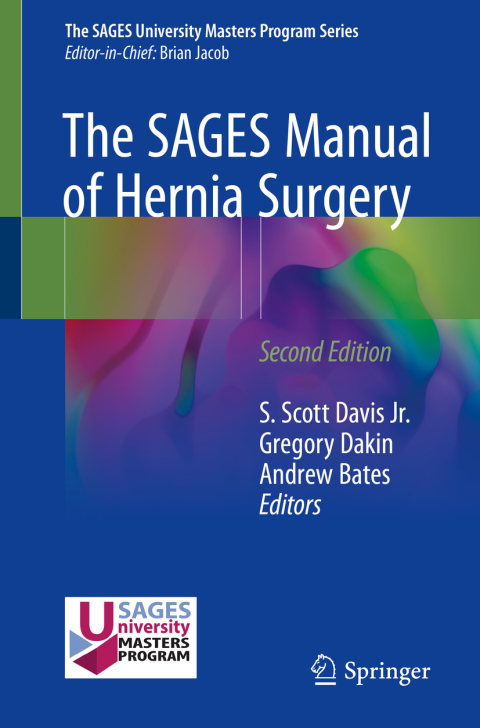 Cover image for book The SAGES Manual of Hernia Surgery
