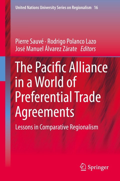 Cover image for book The Pacific Alliance in a World of Preferential Trade Agreements