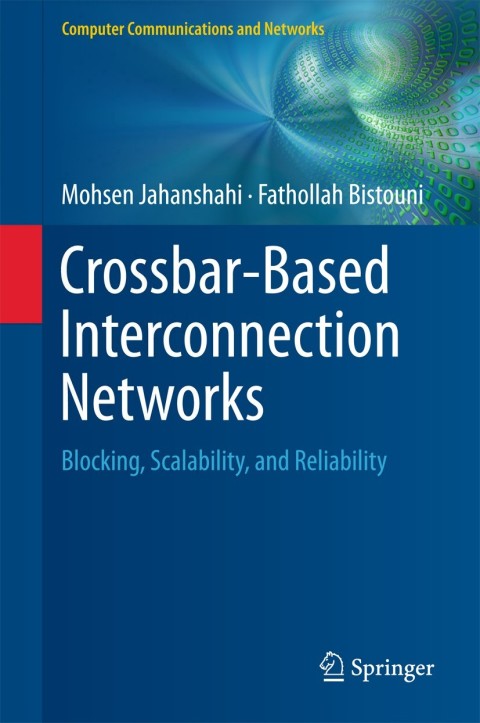 Cover image for book Crossbar-Based Interconnection Networks