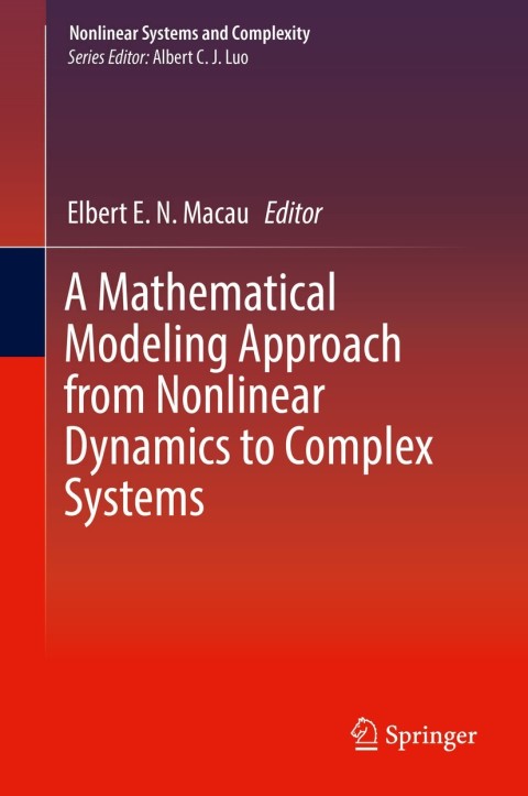 Cover image for book A Mathematical Modeling Approach from Nonlinear Dynamics to Complex Systems