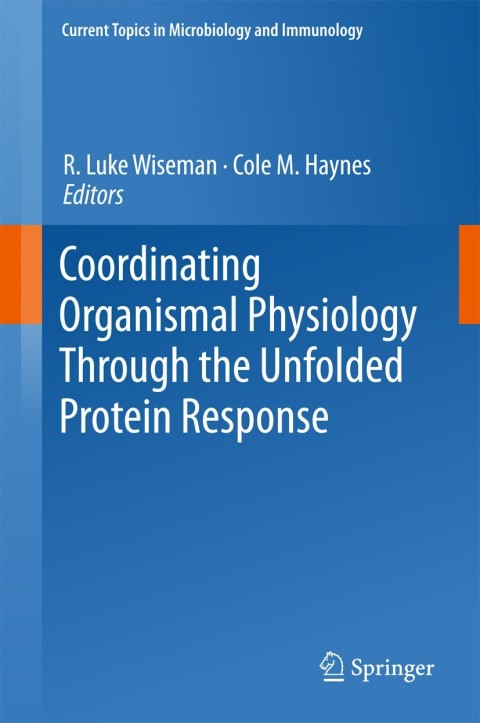 Cover image for book Coordinating Organismal Physiology Through the Unfolded Protein Response