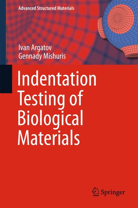 Cover image for book Indentation Testing of Biological Materials