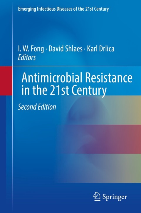 Cover image for book Antimicrobial Resistance in the 21st Century
