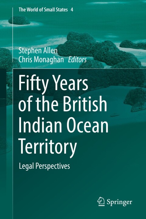 Cover image for book Fifty Years of the British Indian Ocean Territory