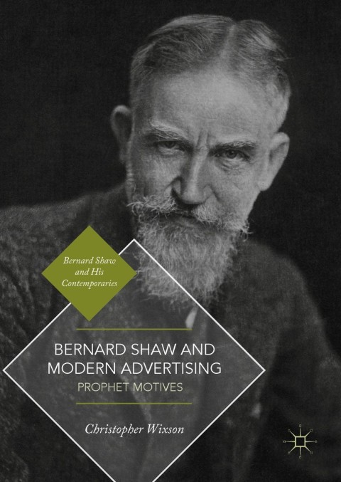 Cover image for book Bernard Shaw and Modern Advertising