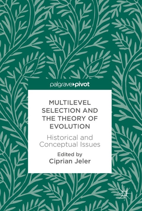 Cover image for book Multilevel Selection and the Theory of Evolution