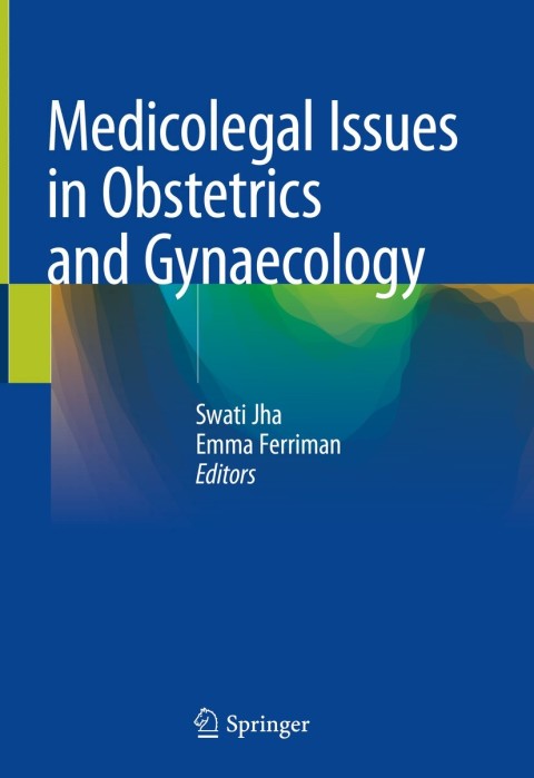 Cover image for book Medicolegal Issues in Obstetrics and Gynaecology