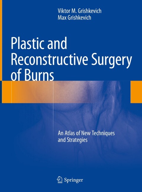 Cover image for book Plastic and Reconstructive Surgery of Burns
